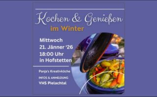 Kochen und Genießen im Winter, 21.01.2026 Hofstetten